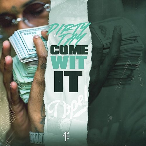 Come Wit It Dirty Tay