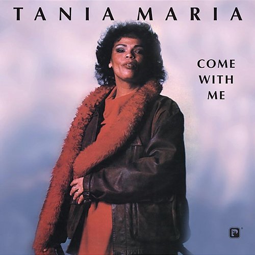 Come With Me Tania Maria