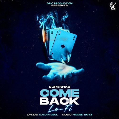 Comeback (Lo-Fi) Hidden Boyz, Karan Deol, Surkkhab