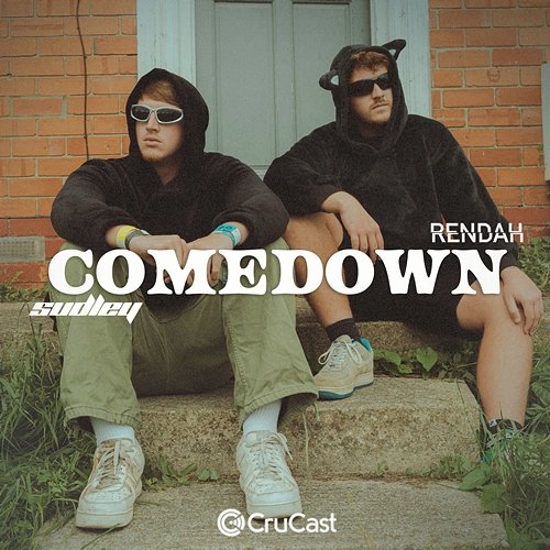 Comedown Sudley & Rendah