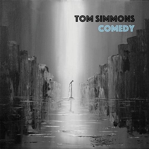 Comedy Tom Simmons
