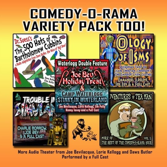 Comedy-O-Rama Variety Pack Too! Pearson Mitchell, Butler Daws, Kellogg Lorie, Bevilacqua Joe, Morrow Charlie, Adeleye Emmanuel