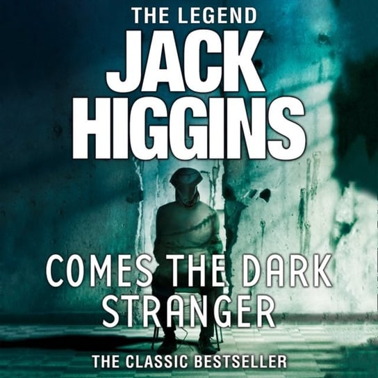 Comes the Dark Stranger Higgins Jack