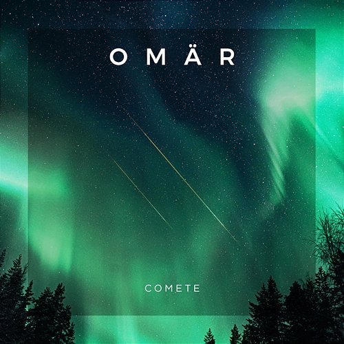 Comete OMÄR