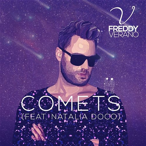 Comets Freddy Verano feat. Natalia Doco