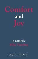 Comfort and Joy Harding Mike
