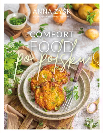Comfort food po polsku Zyśk Anna