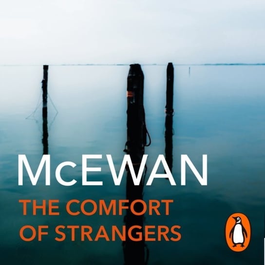 Comfort Of Strangers McEwan Ian