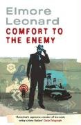 Comfort To The Enemy Leonard Elmore