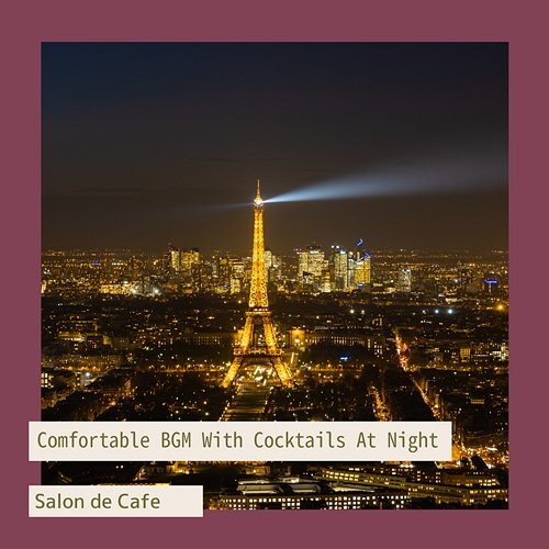 Comfortable Bgm with Cocktails at Night Salon de Café