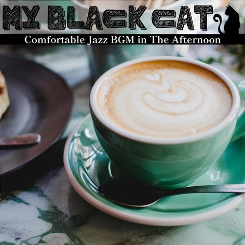 Comfortable Jazz Bgm in the Afternoon My Black Cat