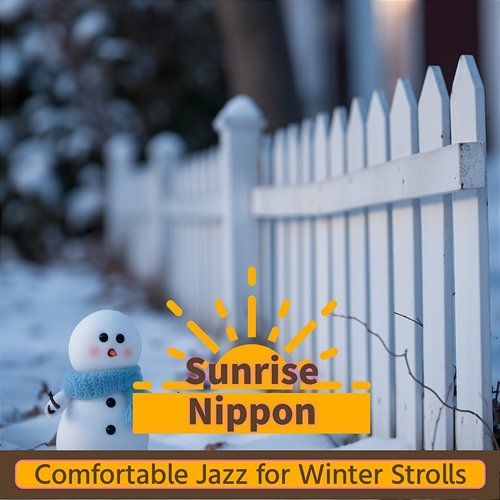 Comfortable Jazz for Winter Strolls Sunrise Nippon