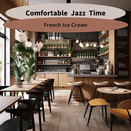 Comfortable Jazz Time French Ice Cream