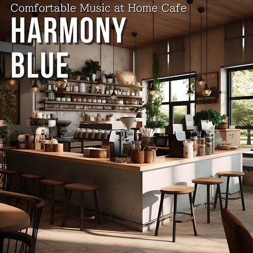 Comfortable Music at Home Cafe Harmony Blue