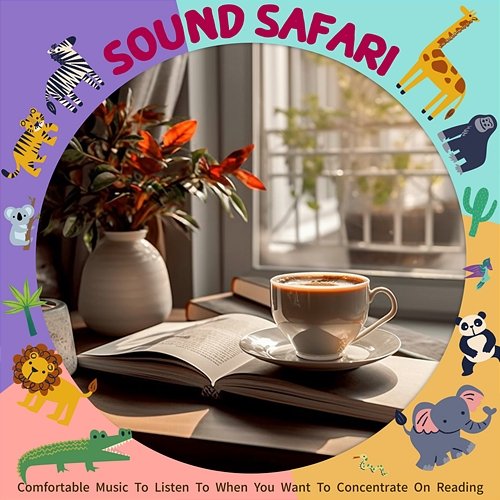 Comfortable Music to Listen to When You Want to Concentrate on Reading Sound Safari
