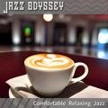 Comfortable Relaxing Jazz Jazz Odyssey