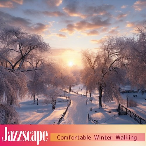 Comfortable Winter Walking Jazzscape