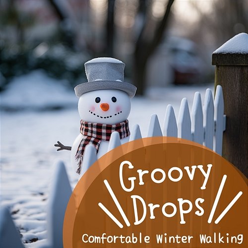 Comfortable Winter Walking Groovy Drops