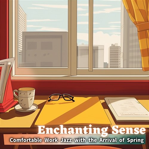 Comfortable Work Jazz with the Arrival of Spring Enchanting Sense