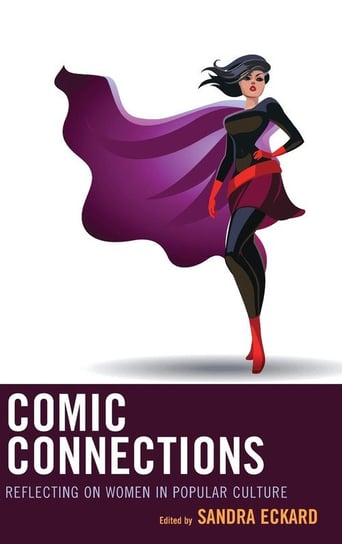 Comic Connections - Rowman & Littlefield Publishing Group Inc | Książka ...