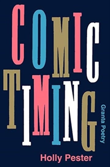 Comic Timing Holly Pester