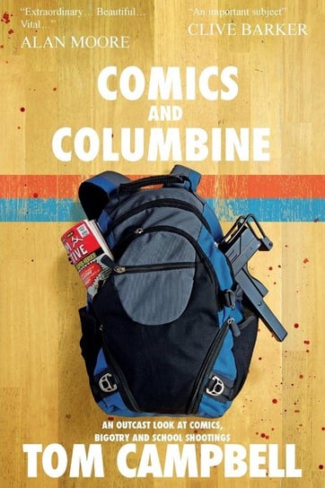 Comics and Columbine Campbell Tom