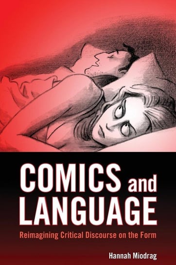 Comics and Language Miodrag Hannah