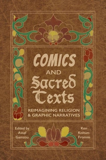 Comics and Sacred Texts University Press Of Mississippi