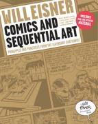 Comics and Sequential Art Eisner Will