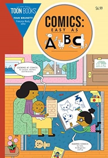 Comics. Easy as ABC. The Essential Guide to Comics for Kids Brunetti Ivan