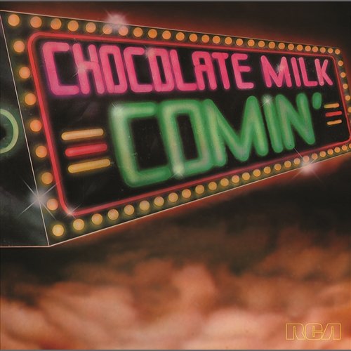 Comin' (Expanded) Chocolate Milk
