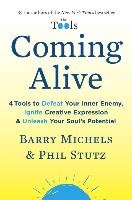 Coming Alive Michels Barry, Stutz Phil