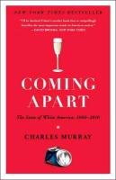 Coming Apart Charles Murray