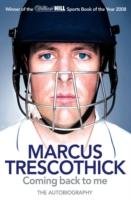 Coming Back To Me Trescothick Marcus