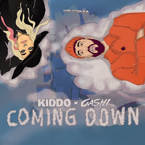 Coming Down KIDDO x GASHI