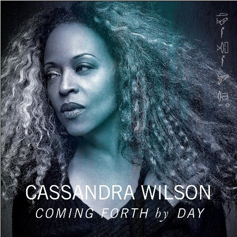Coming Forth By Day Wilson Cassandra