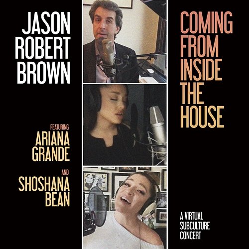 Coming From Inside The House Jason Robert Brown