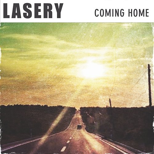 Coming Home LASERY