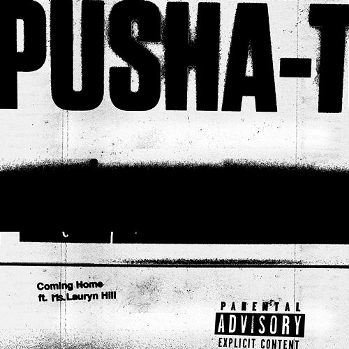 Coming Home Pusha T feat. Lauryn Hill