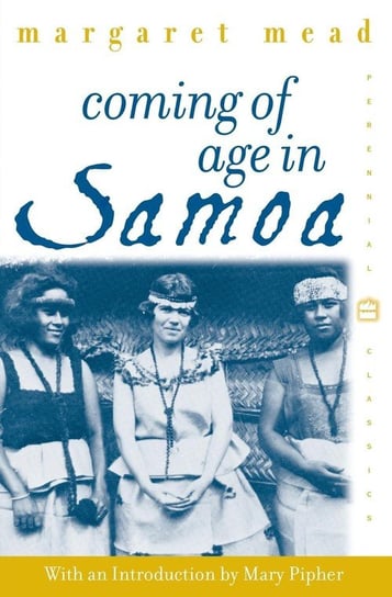 Coming of Age in Samoa Mead Margaret