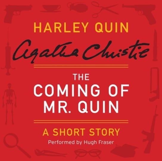 Coming of Mr. Quin Christie Agatha