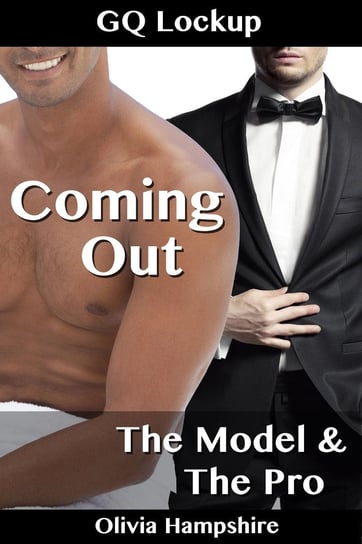 Coming Out. The Model and the Pro Olivia Hampshire