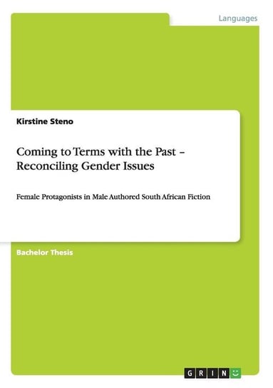 Coming to Terms with the Past - Reconciling Gender Issues Steno Kirstine
