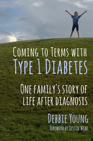 Coming To Terms With Type 1 Diabetes Young Debbie