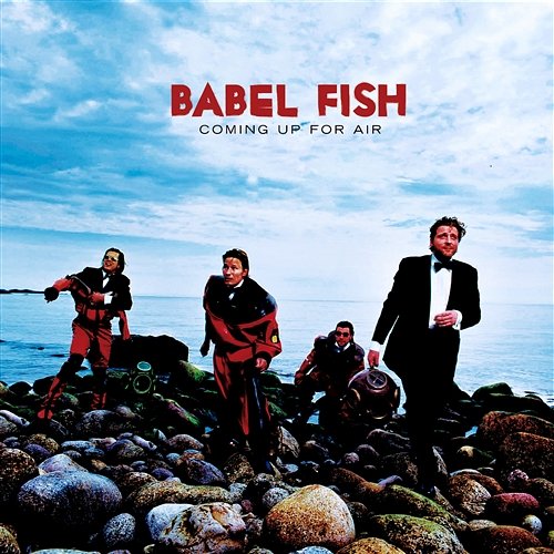 Coming Up For Air Babel Fish