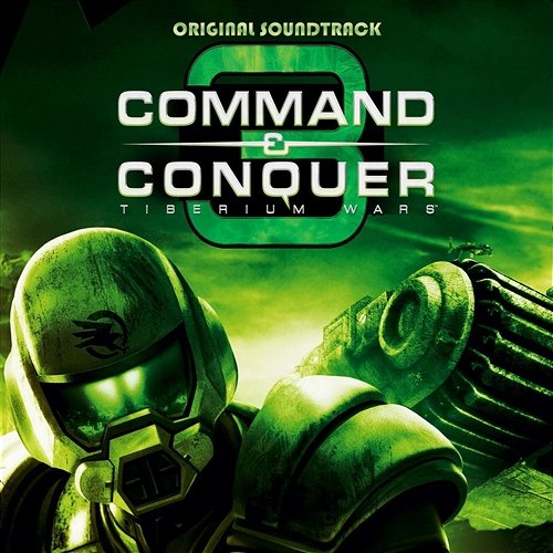 Command & Conquer 3: Tiberium Wars Steve Jablonsky, Trevor Morris & EA Games Soundtrack