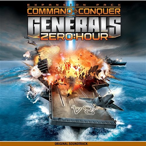 Command & Conquer: Generals: Zero Hour Bill Brown, Mikael Sandgren & EA Games Soundtrack