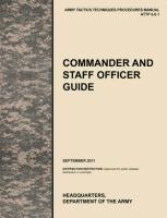 Commander and Staff Officer Guide Department Of The U. S. A., Department Of The Army U. S., Army Training And Doctrine Command U. S., Combined Arms Doctrine Directorate, Department Of The U. S.