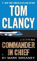 Commander in Chief Clancy Tom, Greaney Mark