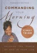 Commanding Your Morning Cindy Trimm